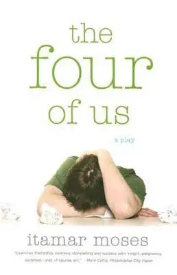 My štyria: divadelná hra - The Four of Us: A Play