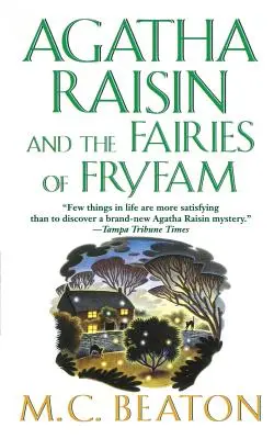 Agatha Raisinová a víly z Fryfamu: Záhada Agathy Raisinovej - Agatha Raisin and the Fairies of Fryfam: An Agatha Raisin Mystery