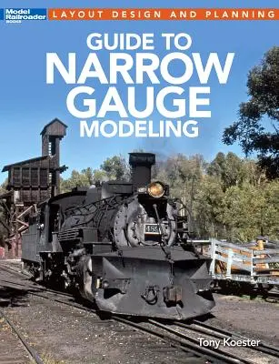 Sprievodca úzkorozchodným modelárstvom - Guide to Narrow Gauge Modeling