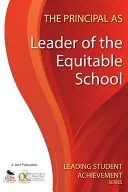 Riaditeľ ako líder spravodlivej školy - The Principal as Leader of the Equitable School
