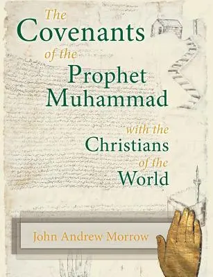 Zmluvy proroka Mohameda s kresťanmi sveta - The Covenants of the Prophet Muhammad with the Christians of the World