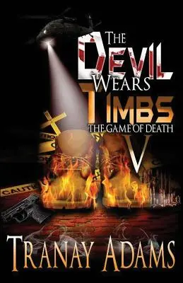 Diabol nosí Timbs V: Hra smrti - The Devil Wears Timbs V: The Game of Death