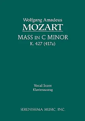 Mša c-mol, K.427: Vokálna partitúra - Mass in C-minor, K.427: Vocal score