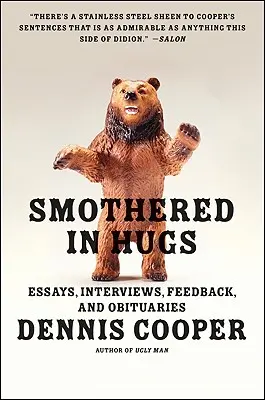 Dusenie v objatí: Eseje, rozhovory, ohlasy a nekrológy - Smothered in Hugs: Essays, Interviews, Feedback, and Obituaries