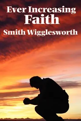 Stále rastúca viera - Ever Increasing Faith