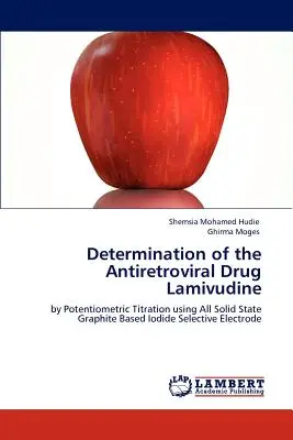Stanovenie antiretrovírusového lieku lamivudínu - Determination of the Antiretroviral Drug Lamivudine