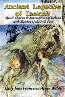 Staroveké legendy Írska - Ancient Legends of Ireland