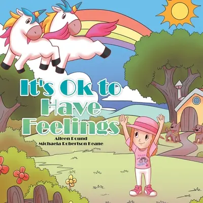 Je v poriadku mať pocity - It's Ok to Have Feelings