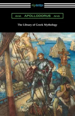 Knižnica gréckej mytológie - The Library of Greek Mythology