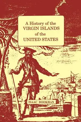 Dejiny Panenských ostrovov Spojených štátov amerických: A - History of the Virgin Islands of the United States: A