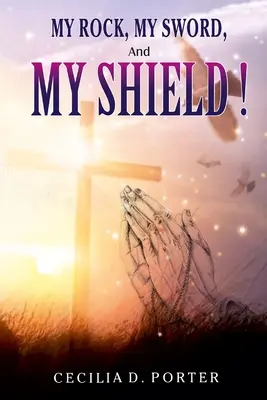 Moja skala, môj meč, môj štít - My Rock, My Sword, My Shield