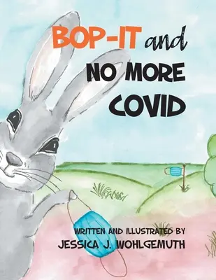 Bop-It a No More Covid - Bop-It and No More Covid