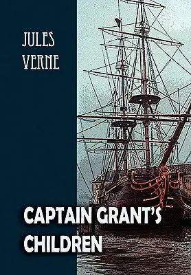 Deti kapitána Granta - Captain Grant's Children