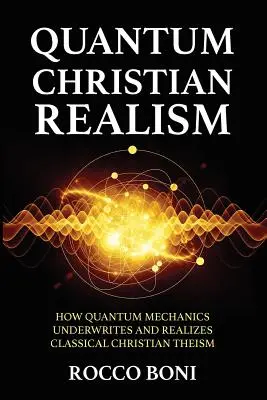 Kvantový kresťanský realizmus - Quantum Christian Realism
