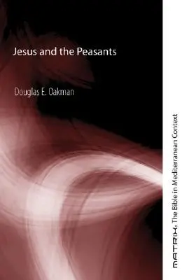 Ježiš a roľníci - Jesus and the Peasants