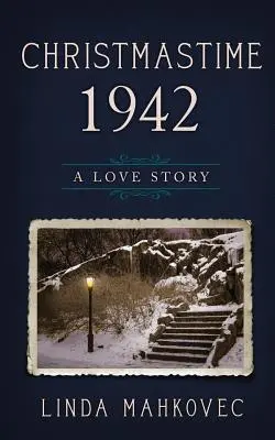 Christmastime 1942: Príbeh lásky - Christmastime 1942: A Love Story