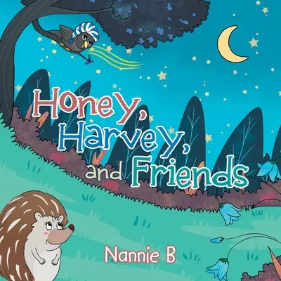 Med, Harvey a priatelia - Honey, Harvey, and Friends