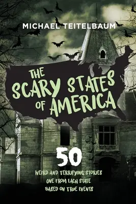 Desivé štáty americké - The Scary States of America