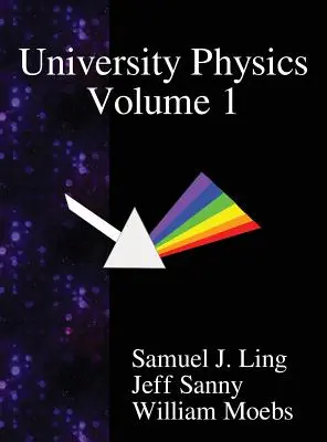 Univerzitná fyzika 1. zväzok - University Physics Volume 1