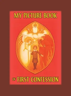 Moja obrázková kniha prvej spovede - My Picture Book of First Confession