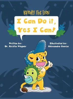 Lev Brody: Áno, zvládnem to! - Brody the Lion: I Can Do It, Yes I Can!