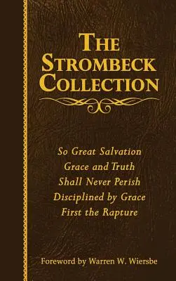 Strombeckova zbierka: F. Strombecka - The Strombeck Collection: The Collected Works of J. F. Strombeck