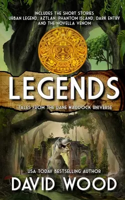 Legendy: Príbehy z vesmíru Danea Maddocka - Legends: Tales from the Dane Maddock Universe