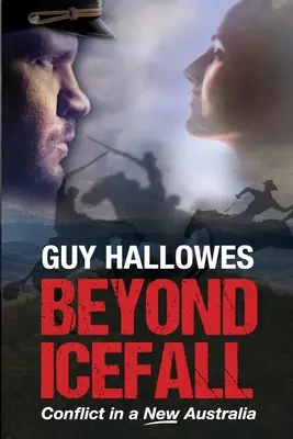Za ľadopádom: Konflikt v novej Austrálii - Beyond Icefall: Conflict in a new Australia