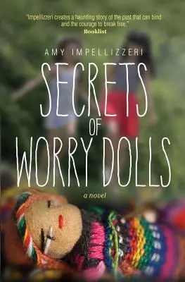 Tajomstvá starostlivých bábik - Secrets of Worry Dolls