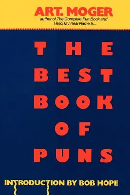 Najlepšia kniha slovných hračiek - The Best Book of Puns