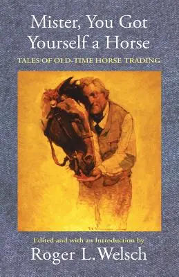 Pán, máte koňa - Mister, You Got Yourself a Horse