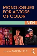 Monológy pre farebných hercov: muži - Monologues for Actors of Color: Men