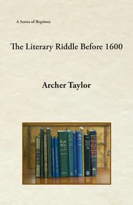 Literárna záhada pred rokom 1600 - The Literary Riddle Before 1600