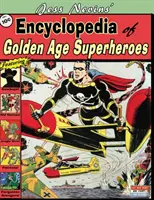 Encyklopédia superhrdinov zlatého veku Jess Nevins - Jess Nevins' Encyclopedia of Golden Age Superheroes