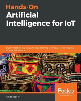 Praktická umelá inteligencia pre internet vecí - Hands-On Artificial Intelligence for IoT