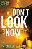 Nepozeraj sa teraz - Don't Look Now