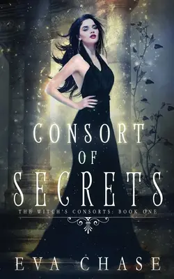 Spoločník tajomstiev - Consort of Secrets