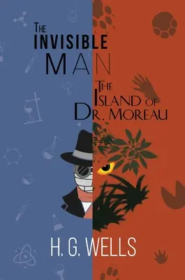 Neviditeľný muž a Ostrov doktora Moreaua (A Reader's Library Classic Hardcover) - The Invisible Man and The Island of Dr. Moreau (A Reader's Library Classic Hardcover)