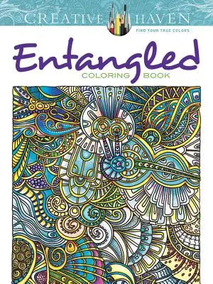 Creative Haven Zapletené maľovanky - Creative Haven Entangled Coloring Book