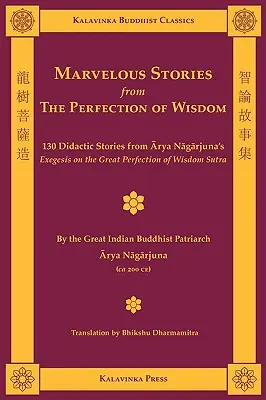 Podivuhodné príbehy z dokonalosti múdrosti - Marvelous Stories from the Perfection of Wisdom
