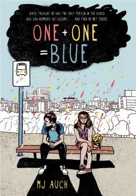 Jedna plus jedna rovná sa modrá - One Plus One Equals Blue