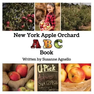 Kniha ABC New York Apple Orchard - New York Apple Orchard ABC Book