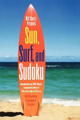 Will Shortz predstavuje Slnko, surfovanie a sudoku - Will Shortz Presents Sun, Surf, and Sudoku