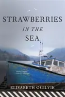 Jahody v mori - Strawberries in the Sea