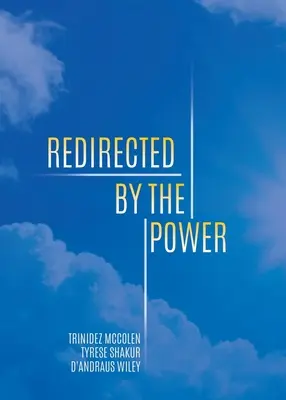 Presmerované mocou - Redirected by the Power