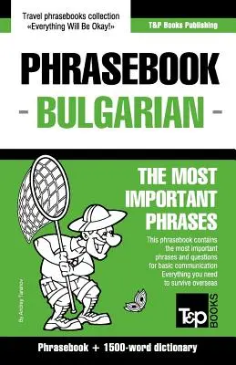 Anglicko-bulharský slovník a slovník s 1500 slovami - English-Bulgarian phrasebook and 1500-word dictionary