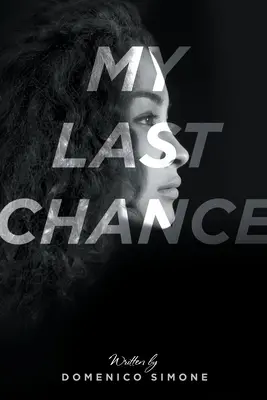 Moja posledná šanca - My Last Chance