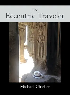 Excentrický cestovateľ - The Eccentric Traveler