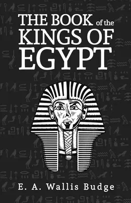 Knihy egyptských kráľov - The Books Of The Kings Of Egypt