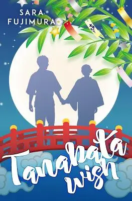 Tanabata želanie - Tanabata Wish